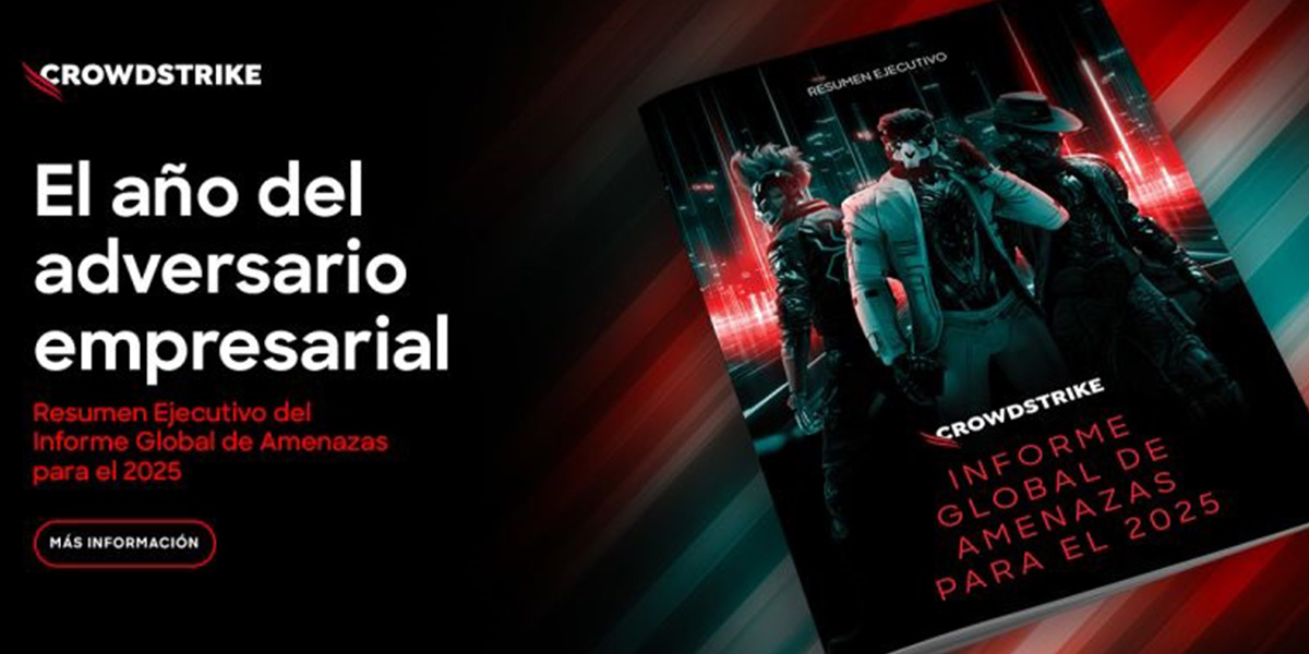 CrowdStrike y su Global Threat Report 2025: el mundo digital es más peligroso de lo que imaginamos